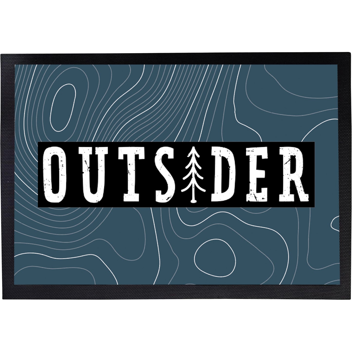 Fußmatte mit Spruch | Outsider | Design 2