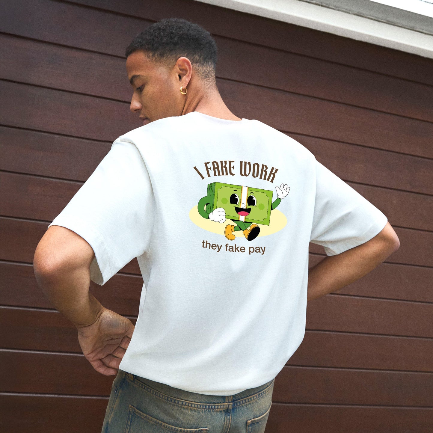 T-Shirt | Regular | I Fake Work