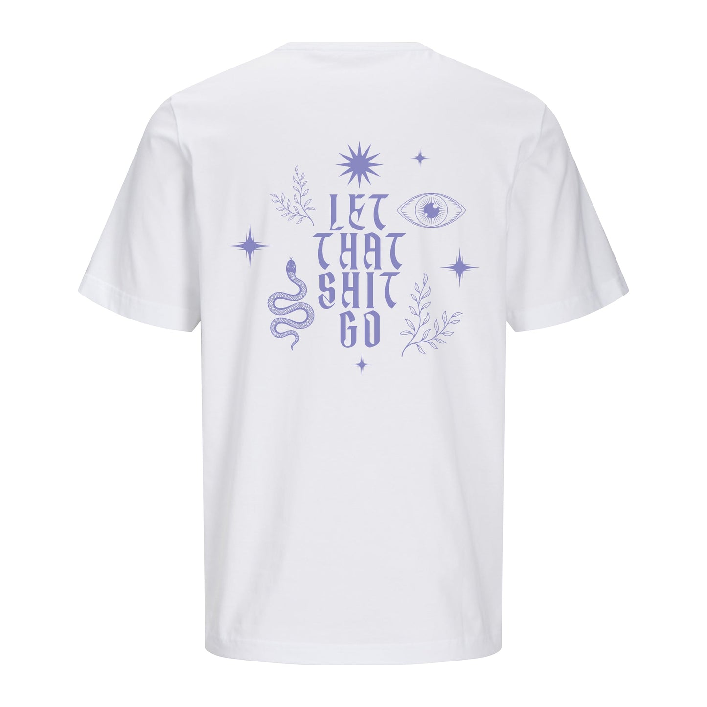 T-Shirt | Regular | Let that shit go