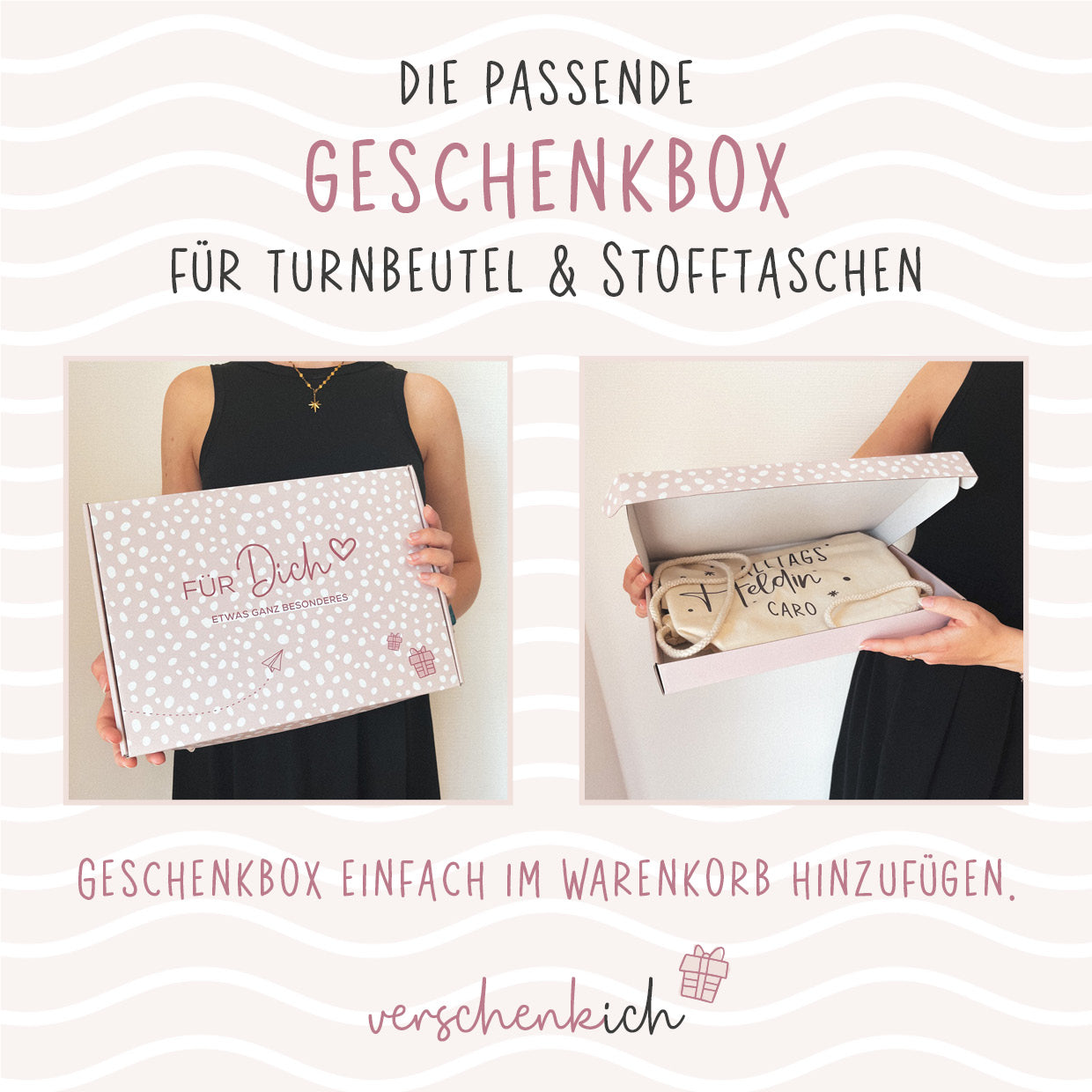 Geschenkbox mit Aufschrift "Für Dich" passend für Turnbeutel, Stofftaschen, Baby Bodys, T-Shirts und Schürzen, Person hält Box in den Händen.