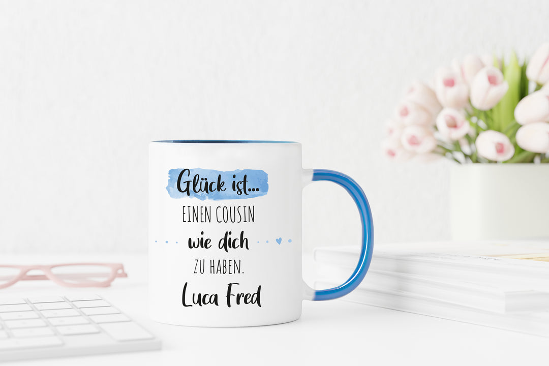 Glück ist einen Cousin wie dich zu haben | Tasse mit Wunschnamen personalisiert