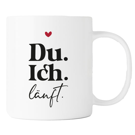Keramik Tasse | Du. Ich. Läuft. | Herz rot