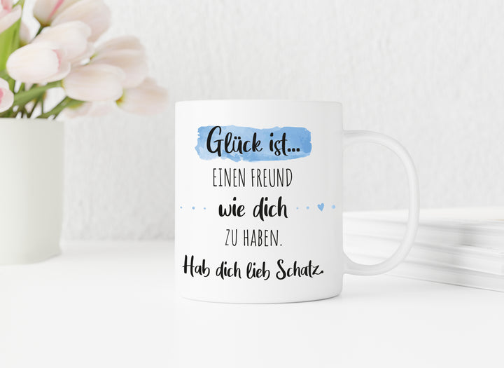 Glück ist einen Freund wie dich zu haben | Tasse mit Wunschnamen personalisiert