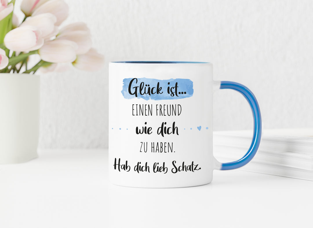 Freund | Kaffeetasse | Glück ist einen wie dich zu haben | Tasse mit Wunschnamen personalisiert | Geschenk | weiß oder Henkel+Innen blau