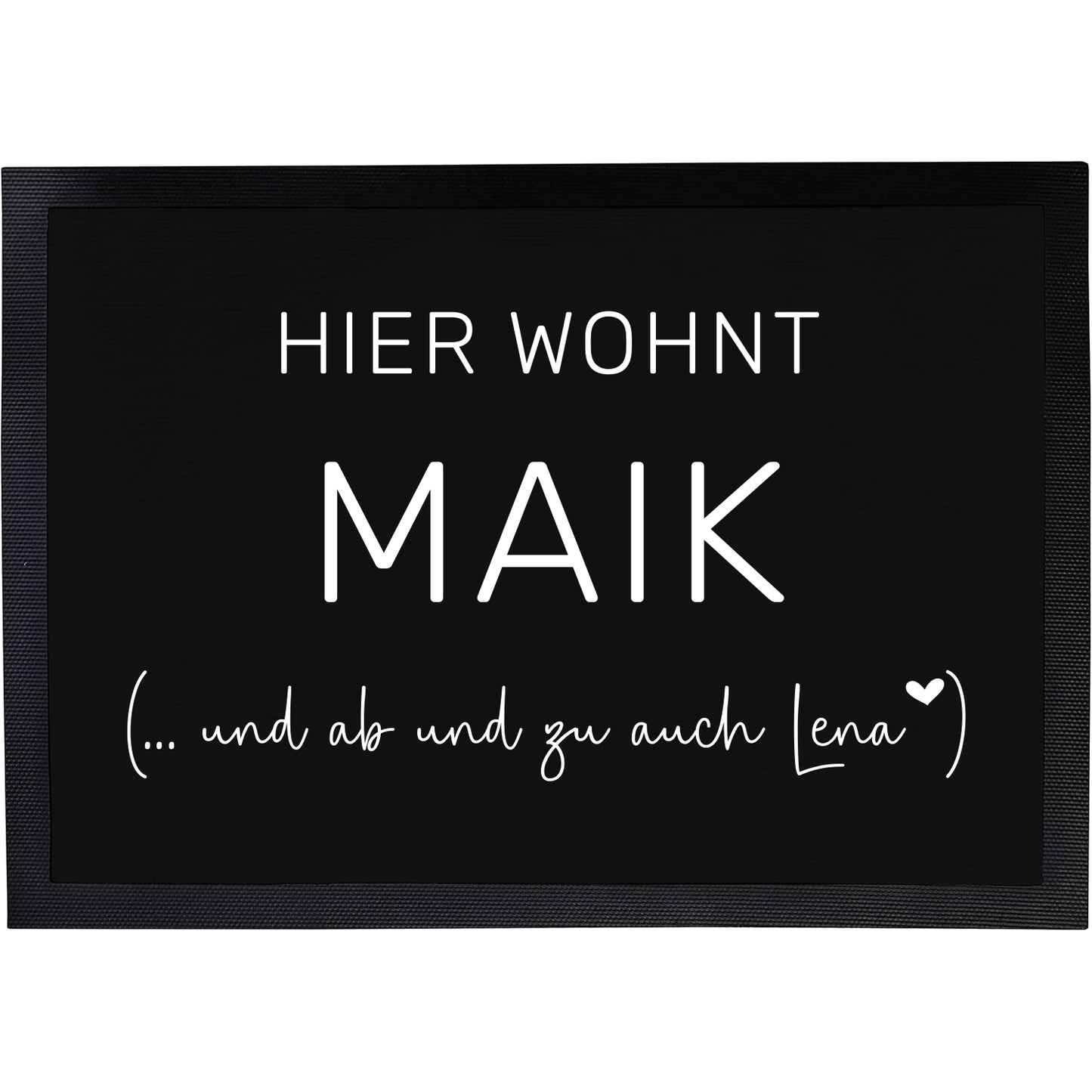 Fußmatte mit Namen | Hier wohnt ... und ab und zu auch