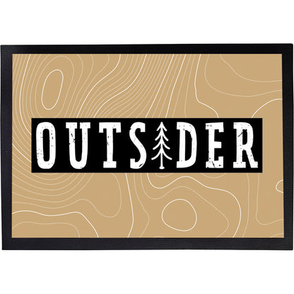 Fußmatte mit Spruch | Outsider | Design 2