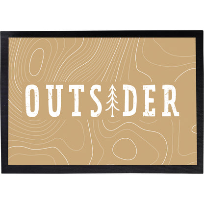 Fußmatte mit Spruch | Outsider | Design 1