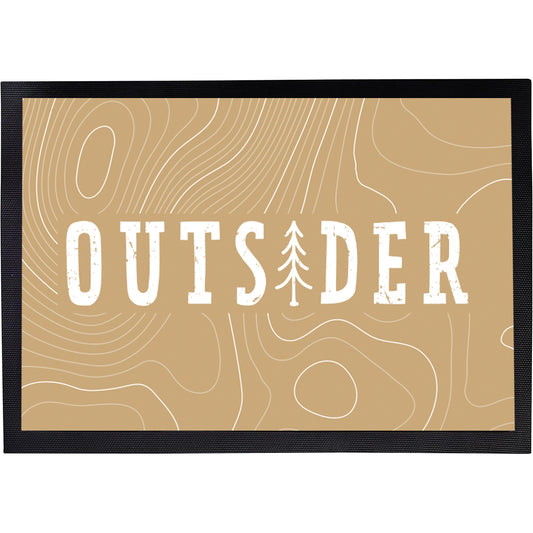 Fußmatte mit Spruch | Outsider | Design 1
