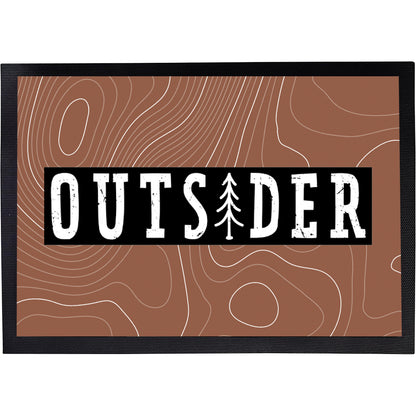 Fußmatte mit Spruch | Outsider | Design 2