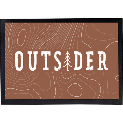 Fußmatte mit Spruch | Outsider | Design 1