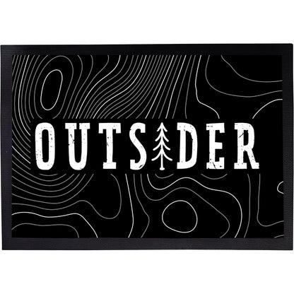 Fußmatte mit Spruch | Outsider | Design 1