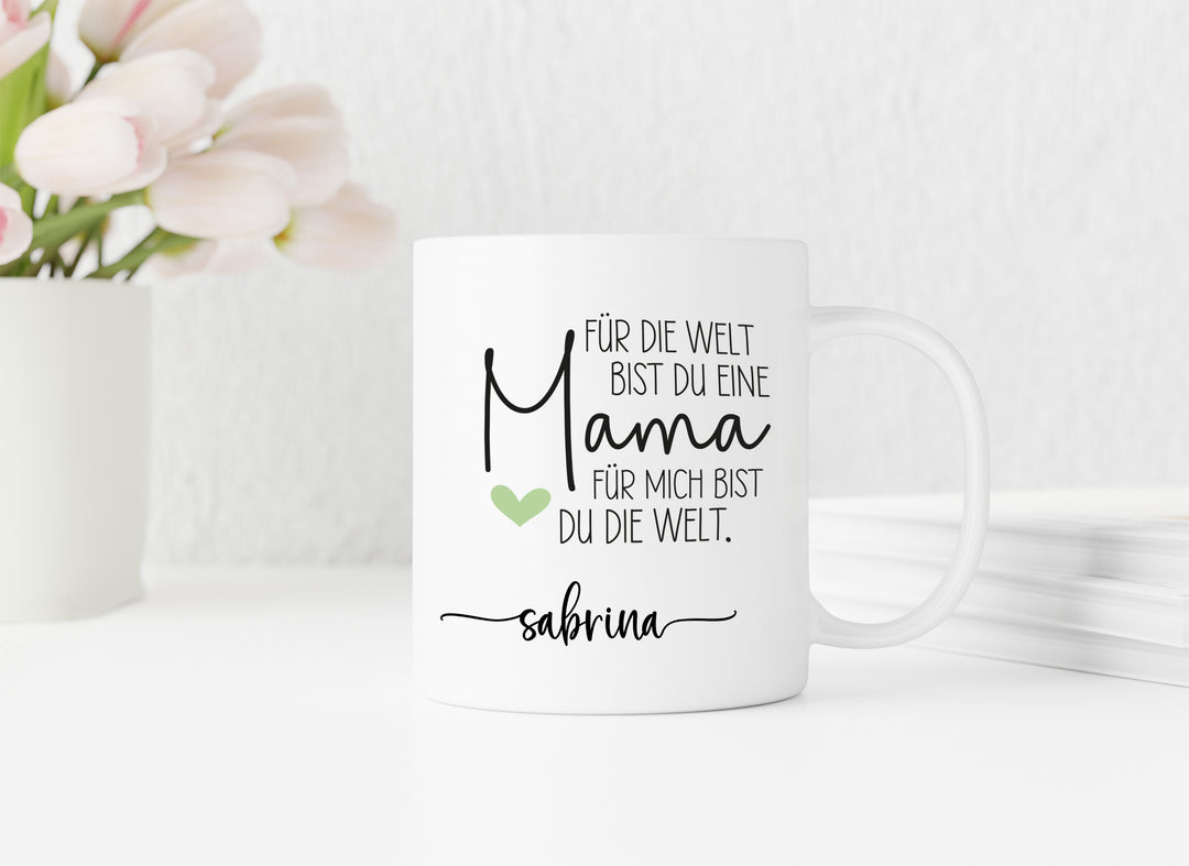 Mama, für mich bist du die Welt | Tasse mit Wunschnamen personalisiert