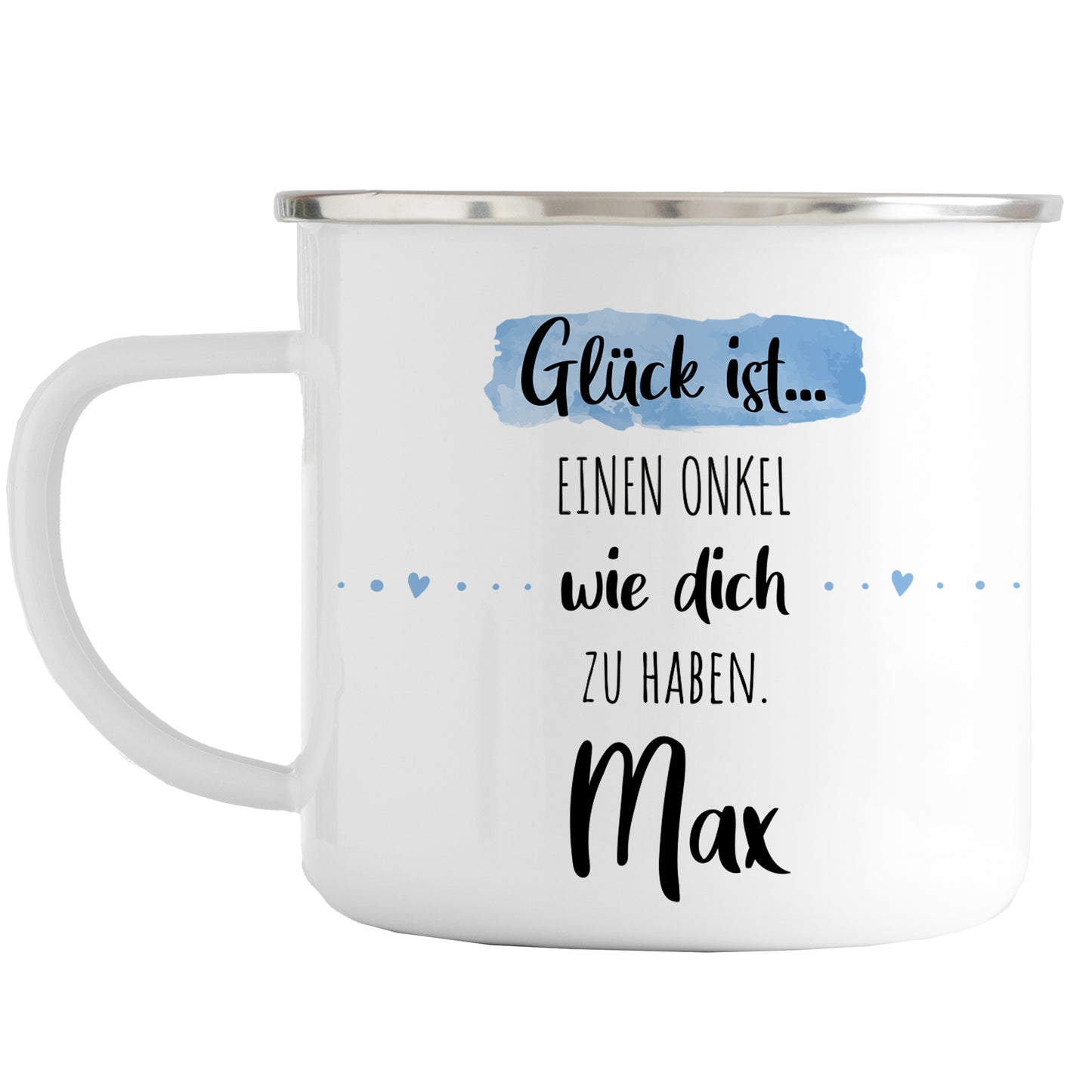 Emaille Tasse mit Namen | Glück ist einen Onkel wie dich zu haben