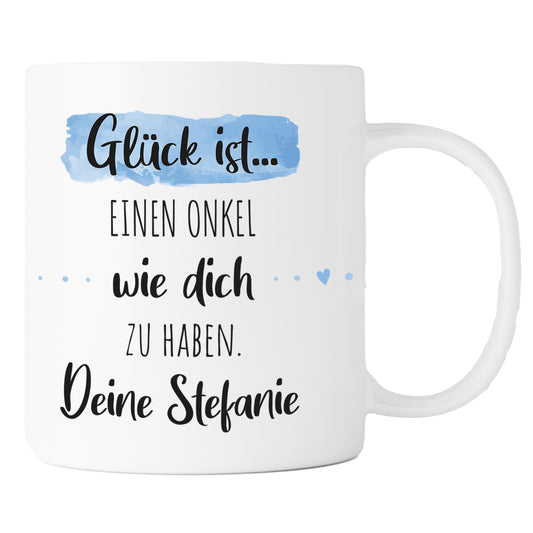 Keramik Tasse mit Namen | Glück ist einen Onkel wie dich zu haben