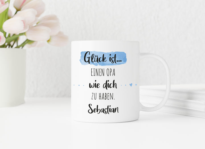 Glück ist einen Opa wie dich zu haben | Tasse mit Wunschnamen personalisiert