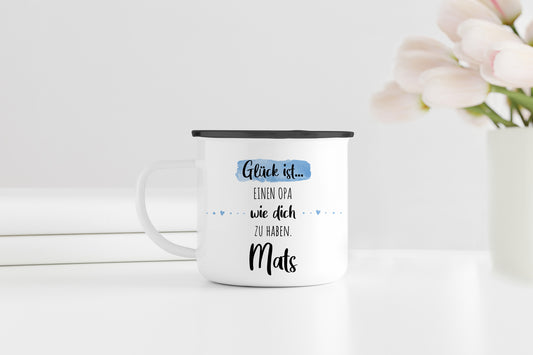 Emaille Tasse mit Namen | Glück ist einen Opa wie dich zu haben