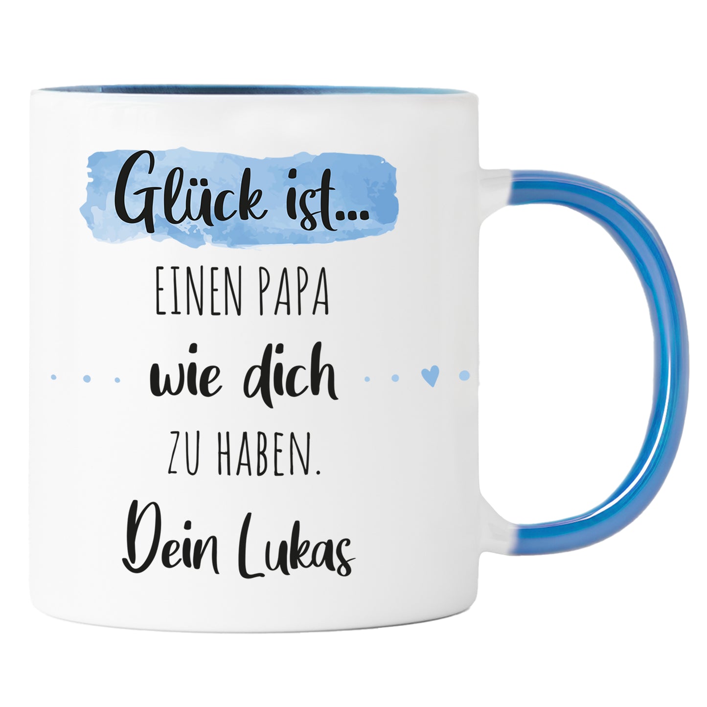 Keramik Tasse mit Namen | Glück ist einen Papa wie dich zu haben
