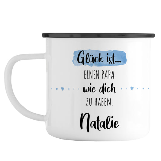 Emaille Tasse mit Namen | Glück ist einen Papa wie dich zu haben