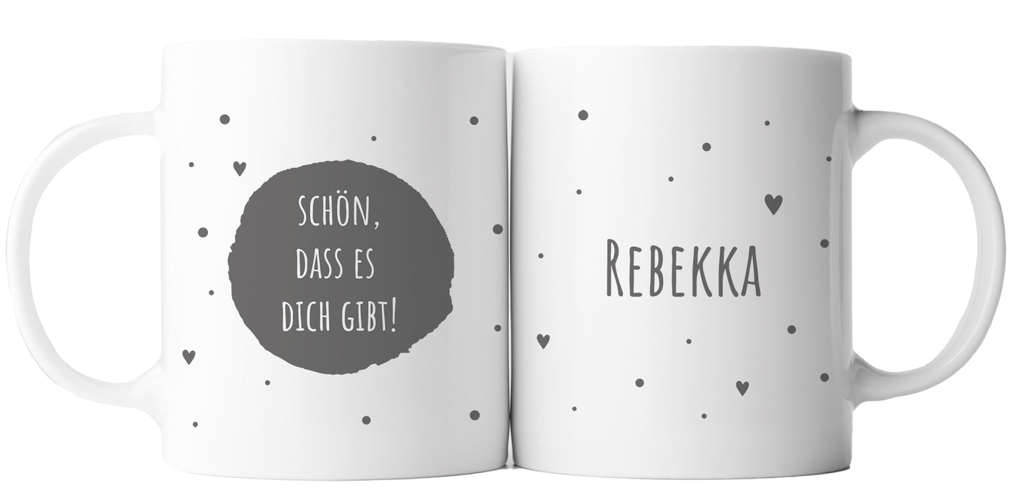 Keramik Tasse mit Namen | Schön, dass es Dich gibt | grau
