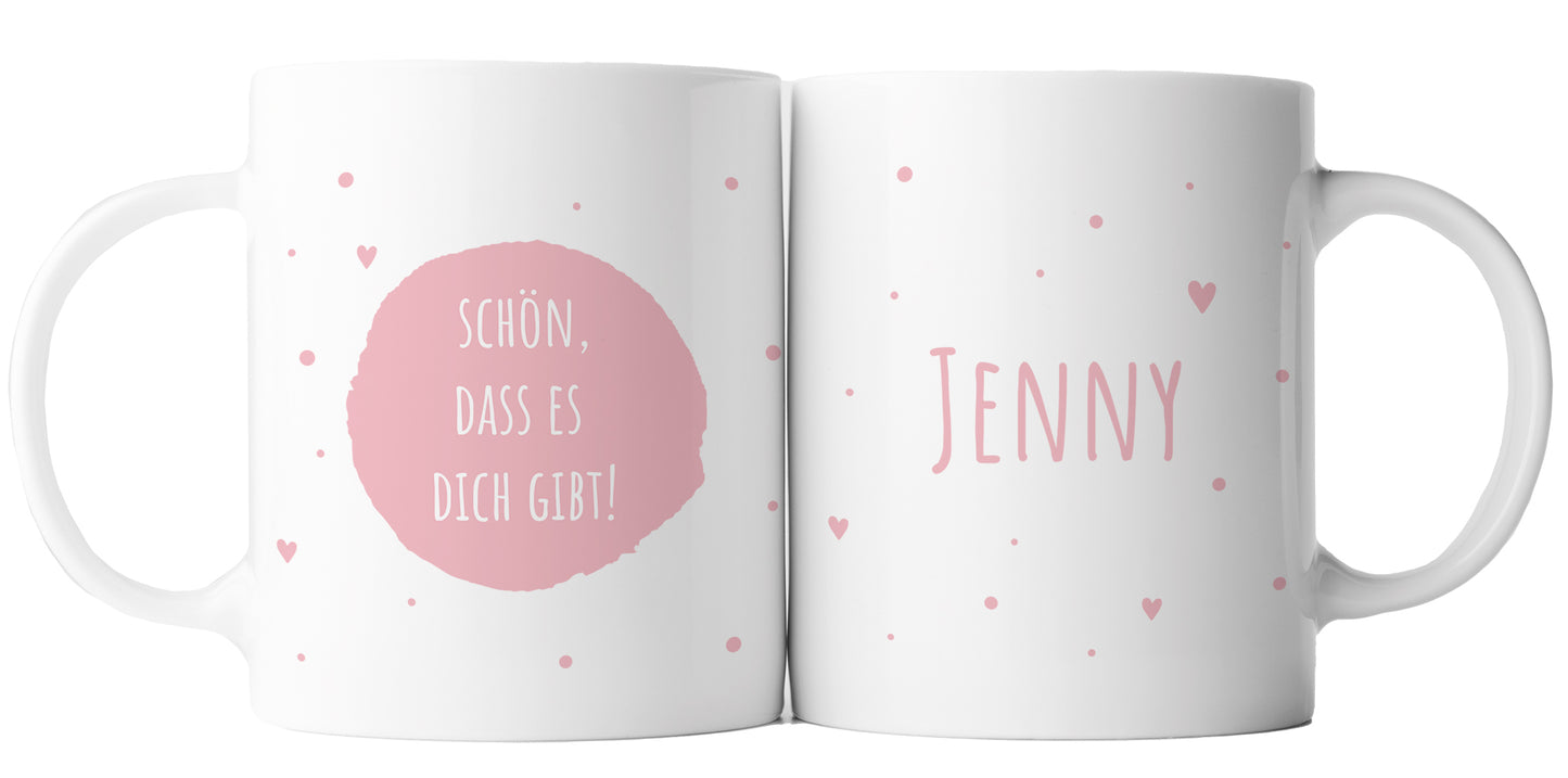 Keramik Tasse mit Namen | Schön, dass es Dich gibt | rosa