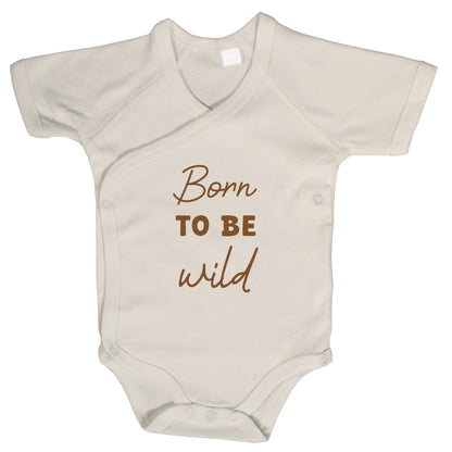 Baby Body Kurzarm mit Spruch | Wickelbody aus Bio-Baumwolle | Born to be wild