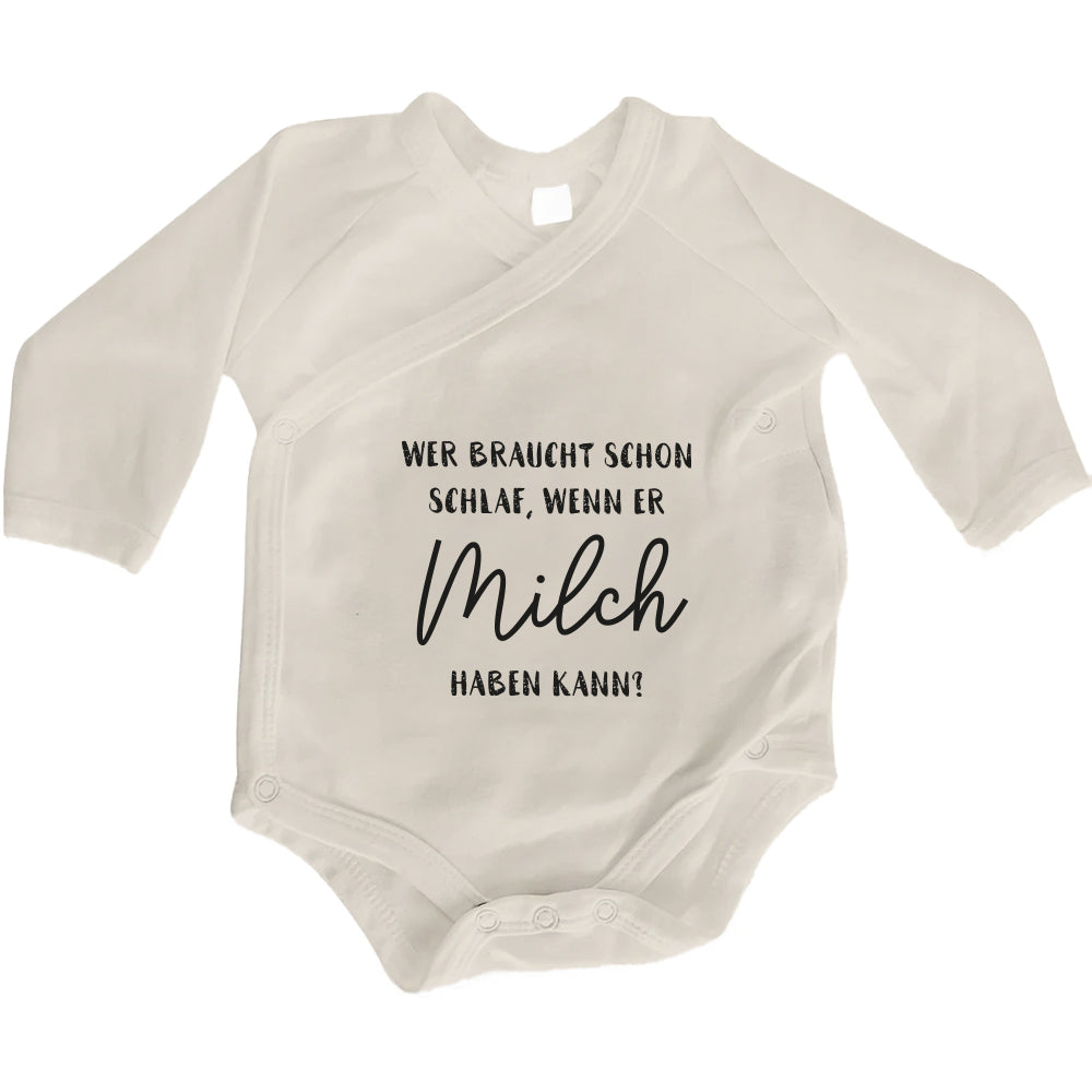 Baby Body Langarm mit Spruch | Wickelbody aus Bio-Baumwolle | Wer braucht schon Schlaf, wenn er Milch haben kann!