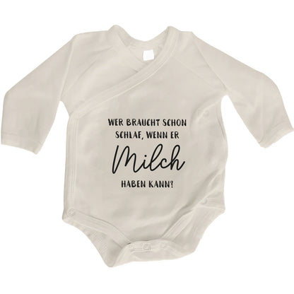 Baby Body Langarm mit Spruch | Wickelbody aus Bio-Baumwolle | Wer braucht schon Schlaf, wenn er Milch haben kann!