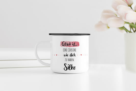 Cousine | Emaille Kaffeebecher personalisiert | Glück ist eine wie dich zu haben | Tasse mit Name | Geschenk | Rand silber oder schwarz - verschenkich.de