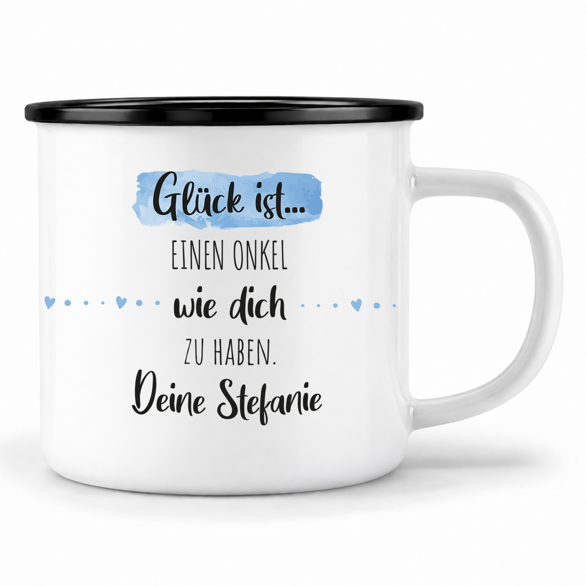 Emaille Tasse mit Namen | Glück ist einen Onkel wie dich zu haben