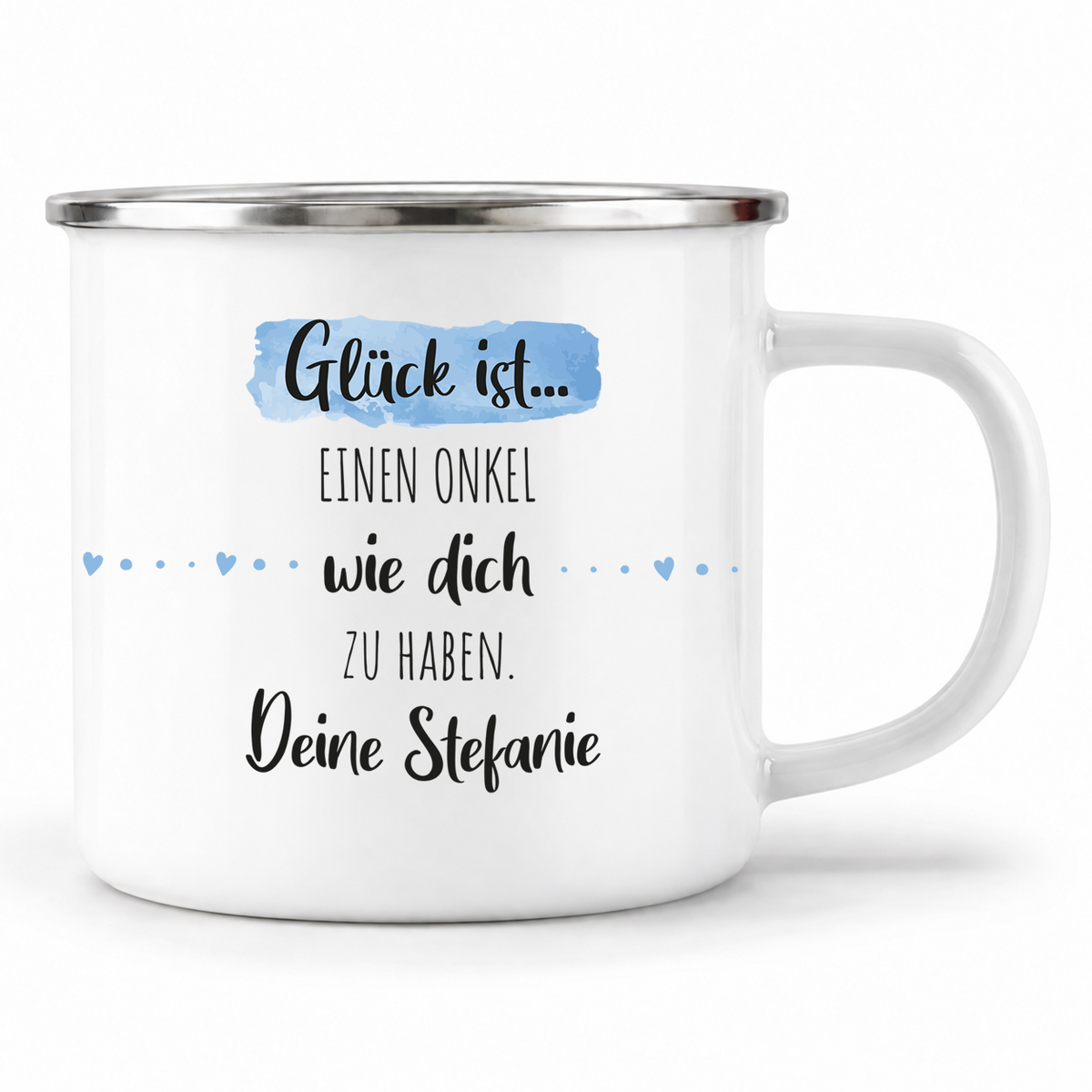Emaille Tasse mit Namen | Glück ist einen Onkel wie dich zu haben