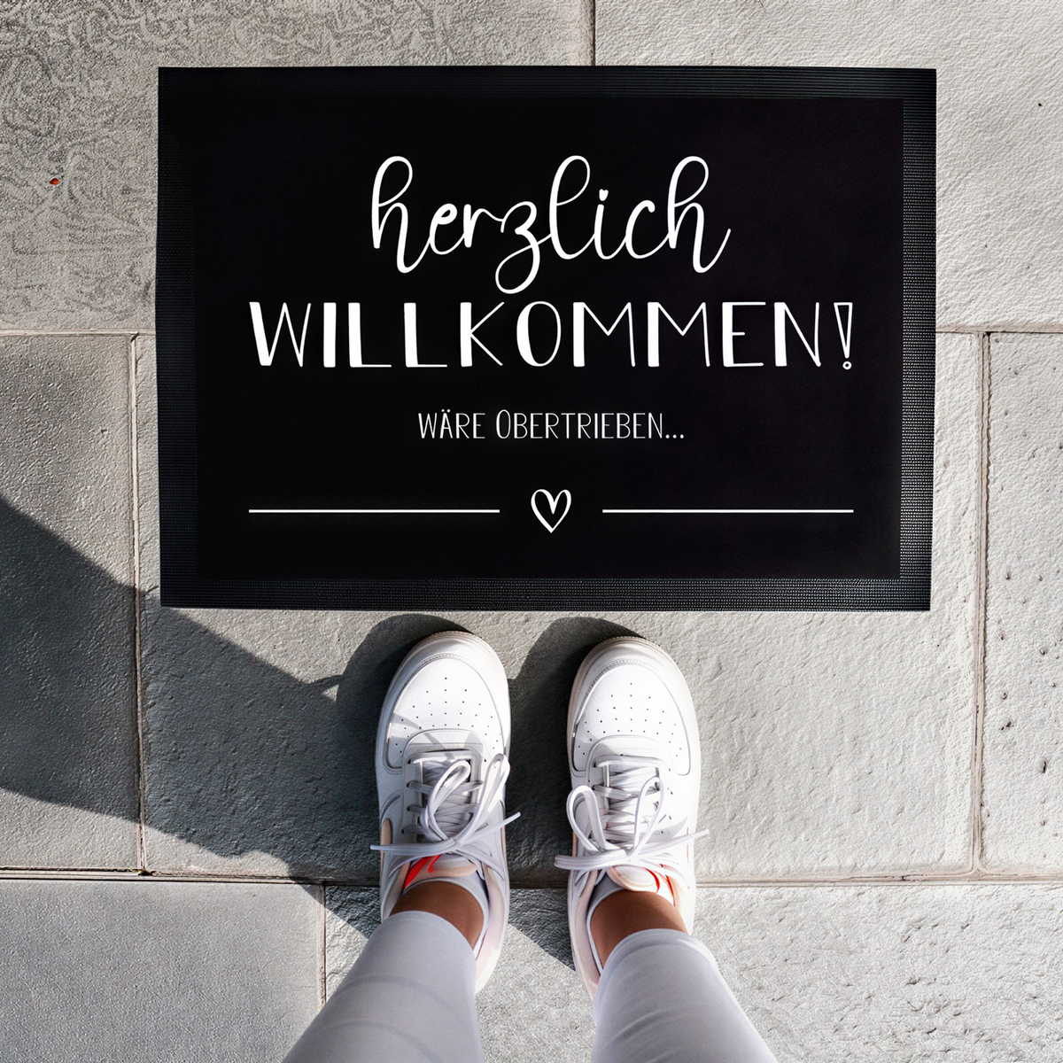 Fußmatte mit Spruch | Herzlich Willkommen wäre übertrieben