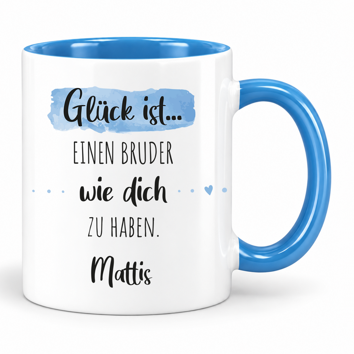 Keramik Tasse mit Namen | Glück ist einen Bruder wie dich zu haben