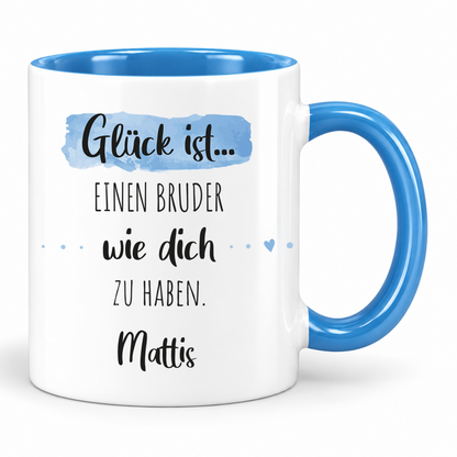 Keramik Tasse mit Namen | Glück ist einen Bruder wie dich zu haben