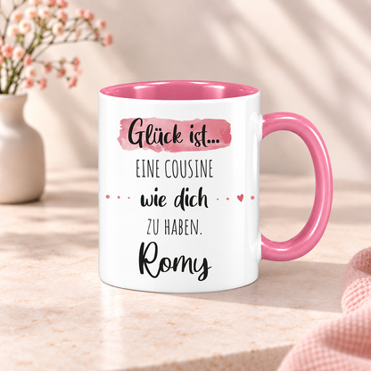 Keramik Tasse mit Namen | Glück ist eine Cousine wie dich zu haben