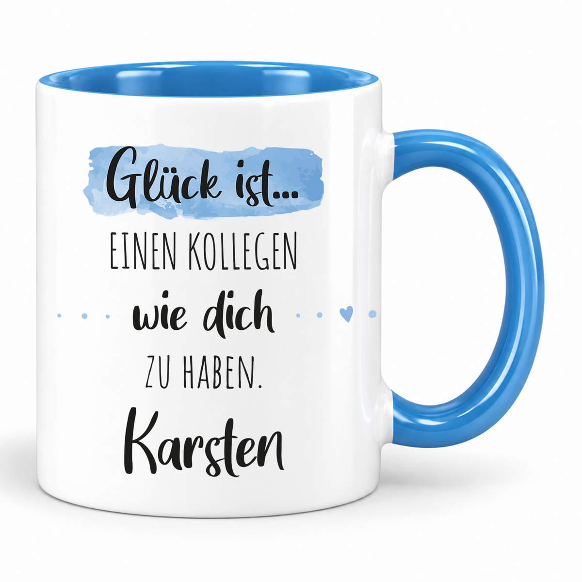 Keramik Tasse mit Namen | Glück ist einen Kollegen wie dich zu haben
