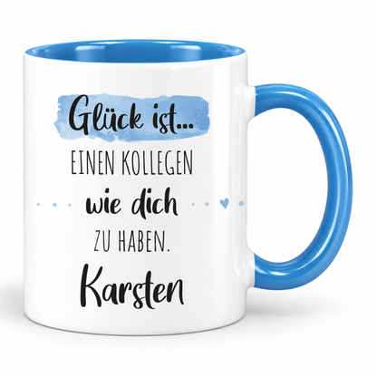 Keramik Tasse mit Namen | Glück ist einen Kollegen wie dich zu haben