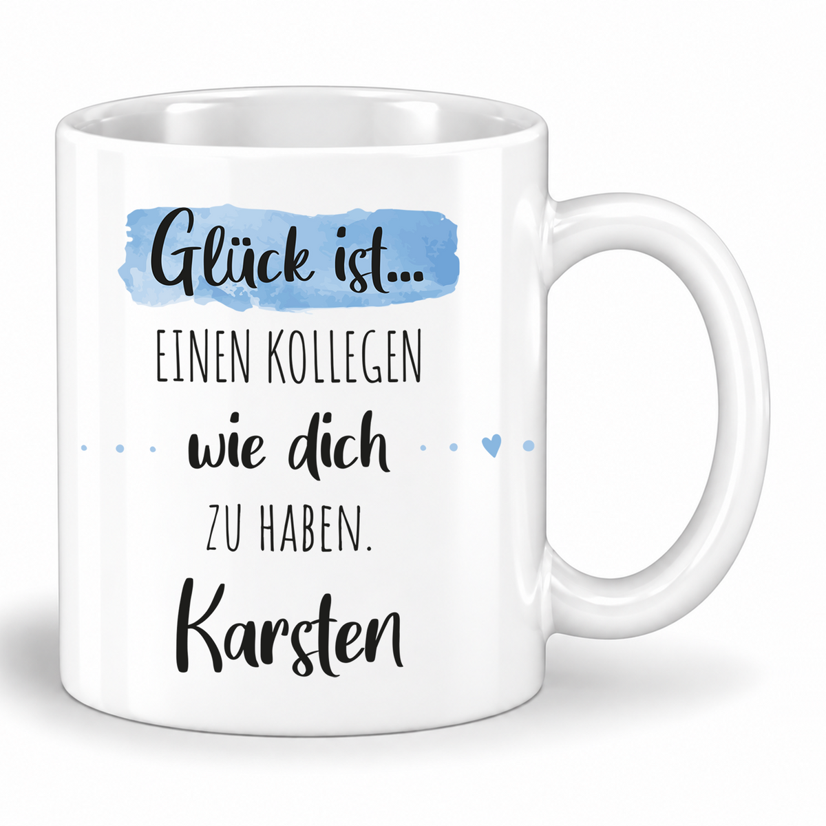 Keramik Tasse mit Namen | Glück ist einen Kollegen wie dich zu haben