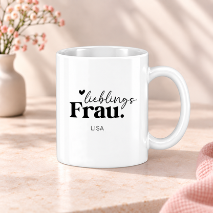 Keramik Tasse mit Namen | Lieblingsfrau