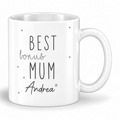 Keramik Tasse mit Name | Best (Bonus) Mum