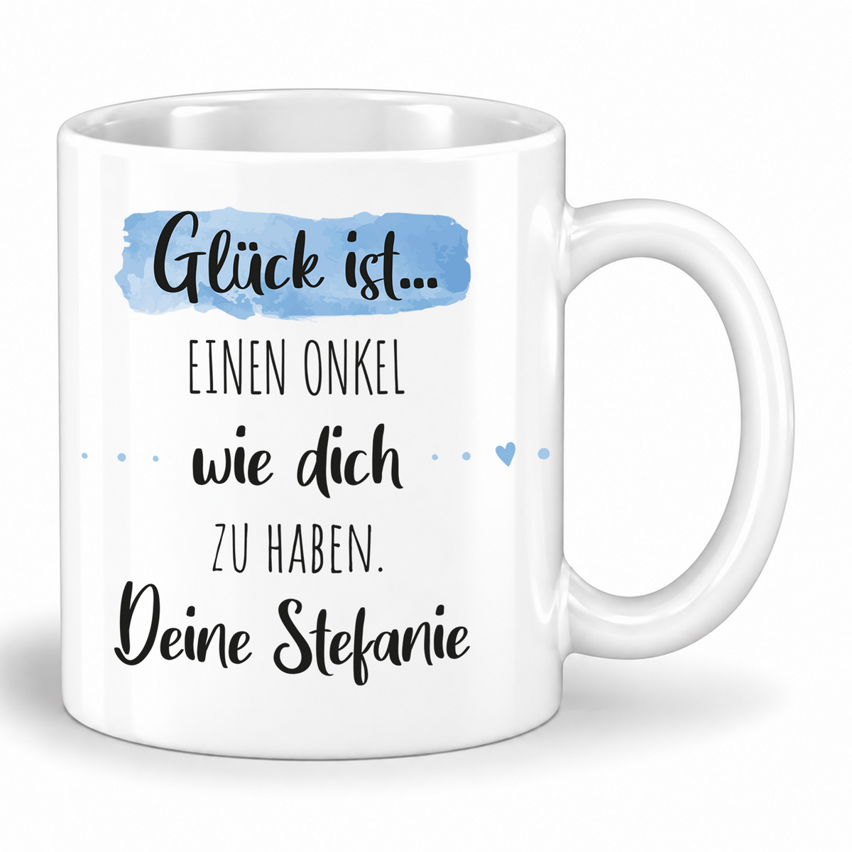 Keramik Tasse mit Namen | Glück ist einen Onkel wie dich zu haben