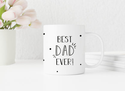 Keramik Tasse | Best Dad Ever ! - verschenkich.de