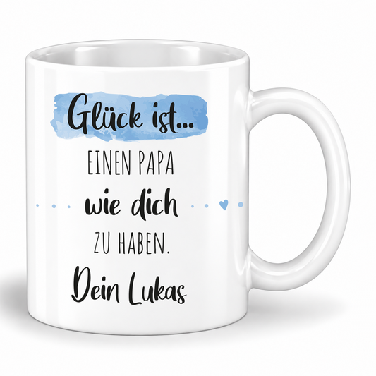 Keramik Tasse mit Namen | Glück ist einen Papa wie dich zu haben