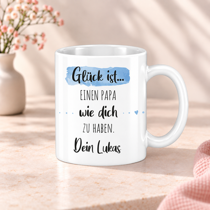 Keramik Tasse mit Namen | Glück ist einen Papa wie dich zu haben