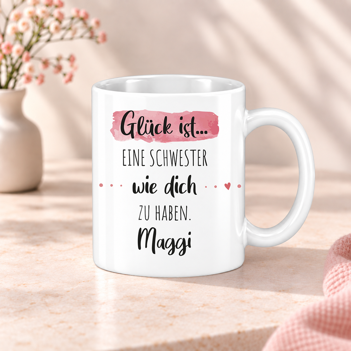 Keramik Tasse mit Namen | Glück ist eine Schwester wie dich zu haben