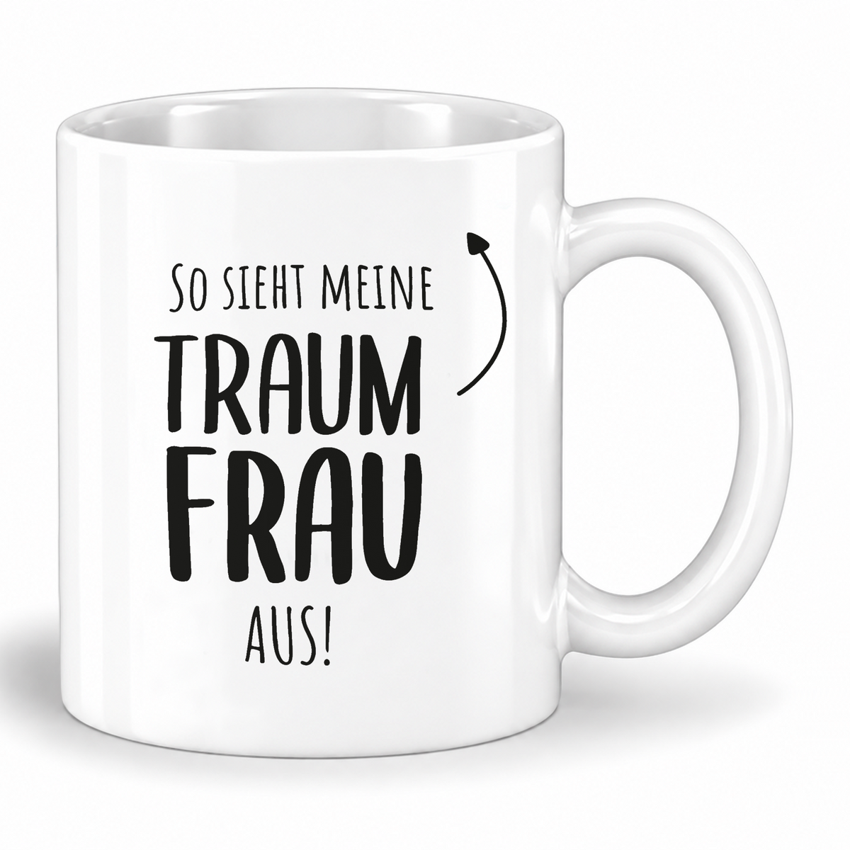 Keramik Tasse mit Namen | So sieht meine Traum Frau aus