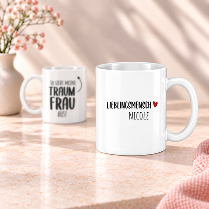 Keramik Tasse mit Namen | So sieht meine Traum Frau aus