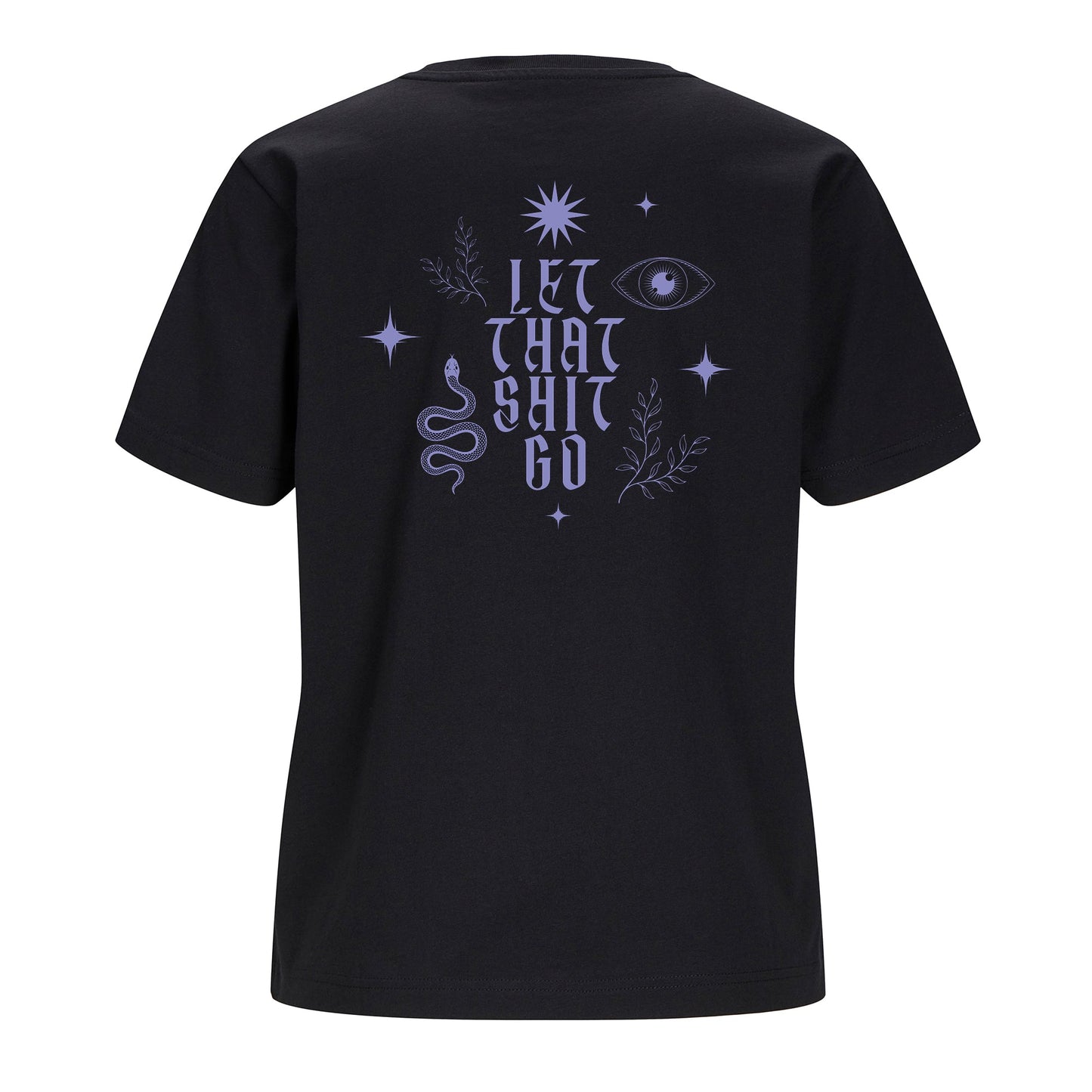 T-Shirt | Lady Fit | Let that shit go